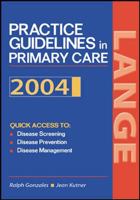 Current Practice Guidelines in Primary Care 0071496343 Book Cover