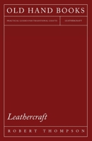 Leathercraft 1445509148 Book Cover