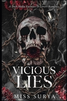 VICIOUS LIES: A Dark Mafia Enemies to Lovers Romance B0HFKKTV8N Book Cover