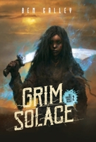 Grim Solace - Hardcover Edition 1838162585 Book Cover