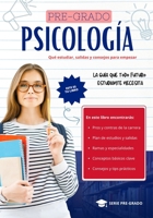 PREGRADO: Psicología: Qué estudiar, cómo es la carrera, salidas profesionales y consejos para empezar con buen pie (Spanish Edition) B0GFSZ6H34 Book Cover