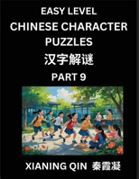 Chinese Lessons for Beginners (Volume 9)- Easy Brain Game and Activity Puzzles to Learn Mandarin Language With Simplified Chinese Characters, Kids, ... and Adults, HSK All Levels B0FRBGQV69 Book Cover