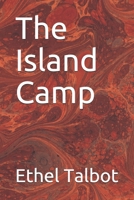 The Island Camp 1023433656 Book Cover