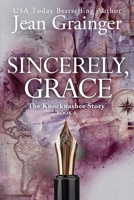 Sincerely Grace: The Knocknashee Series - Book 4 (The Knocknashee Story) 1917732023 Book Cover