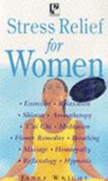 Stress Relief for Women 0752524143 Book Cover