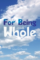 For Being as a Whole 1669883086 Book Cover