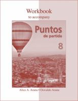 Workbook to accompany Puntos de partida: An Invitation to Spanish 007295132X Book Cover