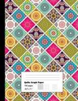 Quilts Graph Paper: Graph Paper 3 patterns for Quilts and Patchwork for Designs and Creativity/Square, Hexagon and Triangle 1727175271 Book Cover