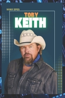 TOBY KEITH: THE LIFE AND CAREER OF TOBY KEITH B0DY84VDJC Book Cover