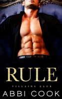 Rule (Villains Club) 1735599352 Book Cover