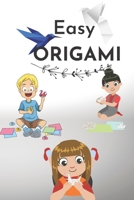 Easy Origami: 23 fun and simple projects B08PJPR221 Book Cover