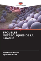 Troubles Métaboliques de la Langue (French Edition) 6208403936 Book Cover
