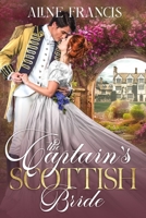 The Captain's Scottish Bride B0C1J1HF1X Book Cover