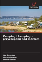 Kemping i kemping z przyczepami nad morzem (Polish Edition) 6630259602 Book Cover