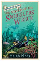 The Mystery of the Smugglers' Wreck 1444005359 Book Cover