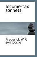 Income-tax sonnets 1110802544 Book Cover