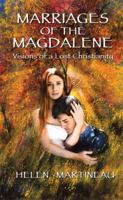 Marriages of the Magdalene 1514445360 Book Cover