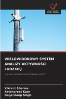 Wielowidokowy System Analizy AktywnoSci Ludzkiej (Polish Edition) 6630010701 Book Cover