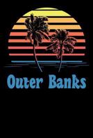 Outer Banks: Beach Lover's Journal with Beach Themed Stationary (6 x 9) 1798560151 Book Cover