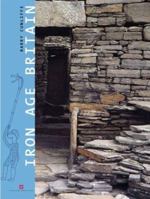 Iron Age Britain (English Heritage) 0713488395 Book Cover