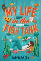 My Life in the Fish Tank 1534432345 Book Cover