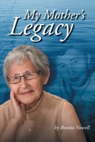 My Mother's Legacy 1039165605 Book Cover