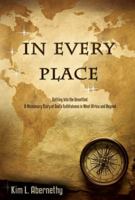 In Every Place 1937239047 Book Cover