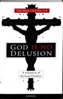 God is No Delusion: A Refutation of Richard Dawkins 158617231X Book Cover