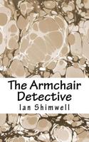 The Armchair Detective 1463748450 Book Cover