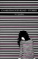 Charleswood Road Stories 0991761049 Book Cover