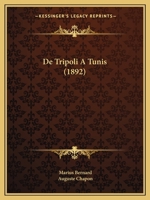 De Tripoli A Tunis (1892) 1173125086 Book Cover