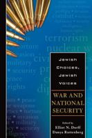 Jewish Choices, Jewish Voices: War and National Security 082760906X Book Cover