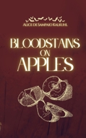 Bloodstains on Apples (Dreams About Vampires) B0F26QWLYH Book Cover