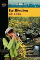 Best Hikes Near Atlanta 0762746858 Book Cover