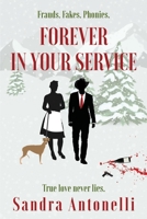 Forever in Your Service 064680345X Book Cover