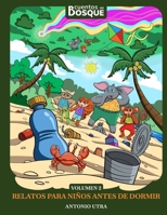 Cuentos del Bosque Volumen 2: Relatos divertidos y educativos para niños (Cuentos del Bosque Edicion No2) (Spanish Edition) B0GRRHVXDY Book Cover