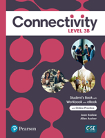 Connectivity Level 3B Student's Book/Workbook & Interactive Student's eBook with Online Practice, Digital Resources and App 0137514506 Book Cover