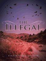 The Illegal 1491744731 Book Cover
