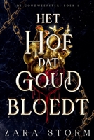 Het hof dat goud bloedt (de Goudweefster) (Dutch Edition) B0H337XDYR Book Cover