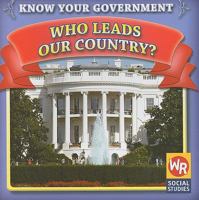 Who Leads Our Country? 0836888464 Book Cover