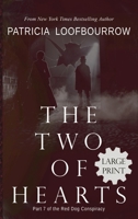 Two of Hearts : Part 7 of the Red Dog Conspiracy 1944223703 Book Cover