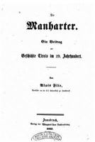 Die Manharter, Ein Beitrag Zur Geschichte Tirols Im 19. Jahrhundert 1523498854 Book Cover