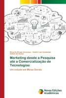 Marketing desde a Pesquisa até a Comercialização de Tecnologias 3330997893 Book Cover