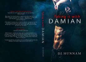 Faking It with Damian: 0998631809 Book Cover