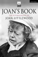 Joan's Book: The Autobiography of Joan Littlewood 1474233228 Book Cover