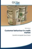 Customer behaviour in credit market 3639755480 Book Cover