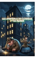 Las aventuras de Clouseau (Spanish Edition) B0FQ65TP7W Book Cover