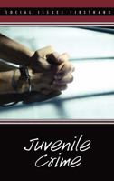 Juvenile Crime 0737743875 Book Cover