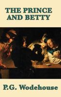 The Prince and Betty 1512102679 Book Cover