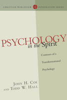Psychology in the Spirit: Contours of a Transformational Psychology 0830828133 Book Cover
